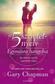 Psychológia, etika Egymásra hangolva - Gary Chapman