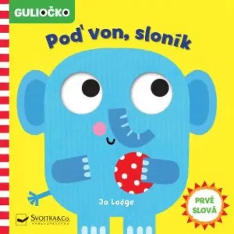 Leporelá, krabičky, puzzle knihy Guliočko: Poď von, sloník - Jo Lodge