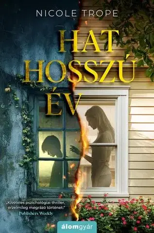 Detektívky, trilery, horory Hat hosszú év - Nicole Trope