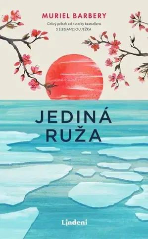 Svetová beletria Jediná ruža - Muriel Barbery,Jarmila Pospěchová