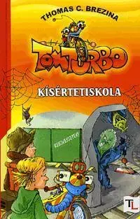 Pre deti a mládež - ostatné Kísértetiskola - Thomas Brezina