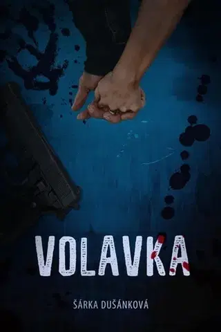 Detektívky, trilery, horory Volavka - Šárka Dušánková