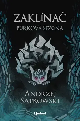 Sci-fi a fantasy Zaklínač: Búrková sezóna, 2. vydanie - Andrzej Sapkowski,Karol Chmel