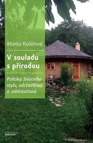 Pre vysoké školy V souladu s přírodou - Marta Kolářová