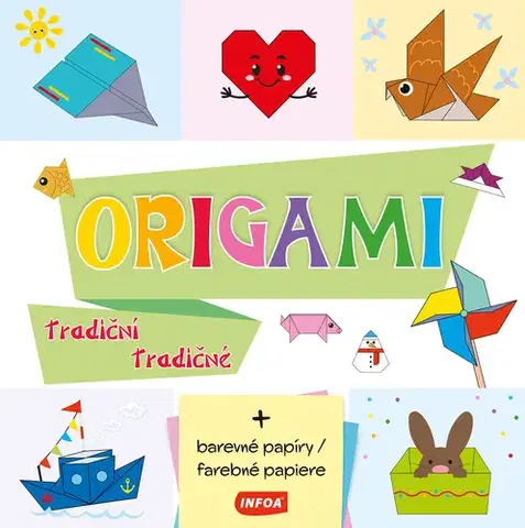 Pre deti a mládež - ostatné ORIGAMI tradiční / tradičné (+ barevné papíry / farebné papiere) (CZ/SK vydanie)