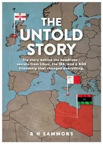 Biografie - Životopisy The Untold Story - R H Sammons