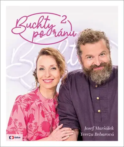 Sladká kuchyňa Buchty po ránu 2 - Josef Maršálek,Tereza
