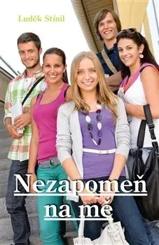 Česká beletria Nezapomeň na mě - Luděk Stínil