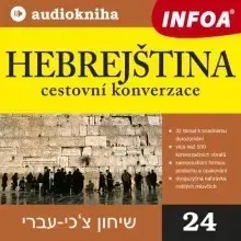 Jazykové učebnice - ostatné Infoa Hebrejština - cestovní konverzace