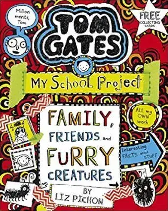 V cudzom jazyku Tom Gates: Family, Friends and Furry Creatures : 12 - Liz Pichon
