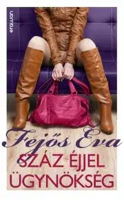 Romantická beletria Száz Éjjel Ügynökség - Éva Fejős