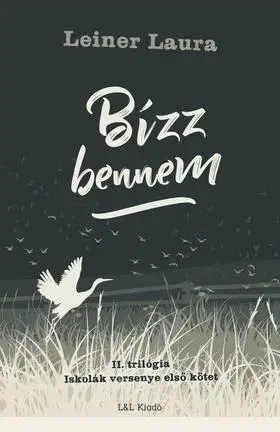 Dobrodružstvo, napätie, western Bízz bennem - Laura Leiner