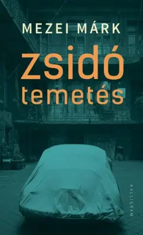 Svetová beletria Zsidó temetés - Márk Mezei
