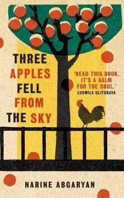 Cudzojazyčná literatúra Three Apples Fell from the Sky - Narine Abgarian