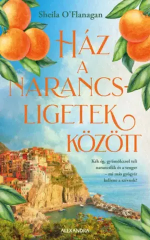 Romantická beletria Ház a narancsligetek között (Különleges kiadás) - Sheila O´Flanagan