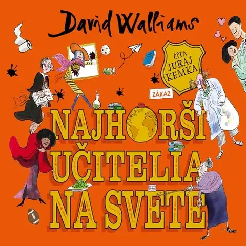Humor a satira Wisteria Books a SLOVART Najhorší učitelia na svete