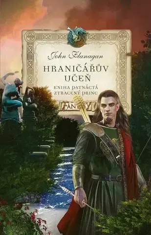 Fantasy, upíri Hraničářův učeň - Kniha patnáctá - Ztracený princ - John Flanagan