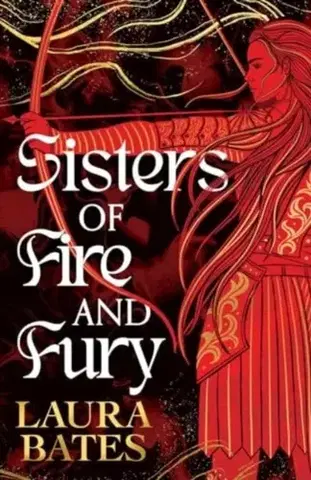 Young adults Sisters of Fire and Fury - Laura Bates