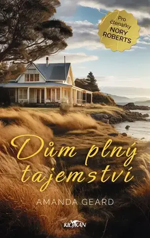 Romantická beletria Dům plný tajemství - Amanda Geard,Soňa Tobiášová