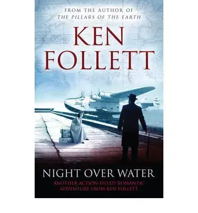 Cudzojazyčná literatúra Night over Water - Ken Follett