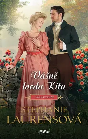 Romantická beletria Vášně lorda Kita - Stephanie Laurens