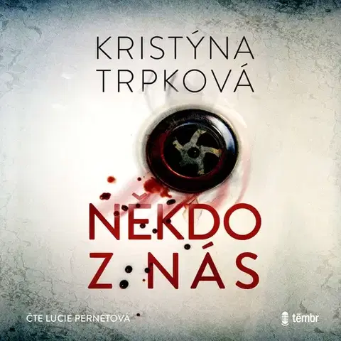Detektívky, trilery, horory Témbr Někdo z nás