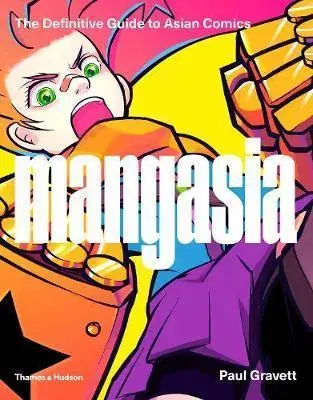 Cudzojazyčná literatúra Mangasia - Paul Gravett
