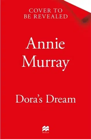 Historické romány Dora's Dream - Annie Murray