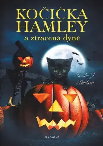 Pre deti a mládež - ostatné Kočička Hamley a ztracená dýně - Sandra J. Paul