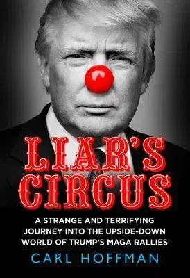 Cudzojazyčná literatúra Liar's Circus - Carl Hoffman