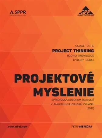 Manažment Projektové myslenie 2. vydanie - Petr Všetečka