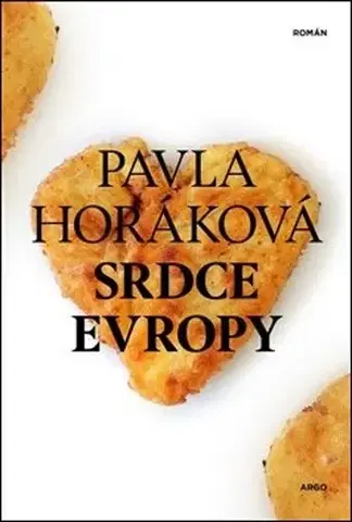 Česká beletria Srdce Evropy - Pavla Horáková