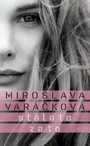 Young adults Stálo to za to - Miroslava Varáčková