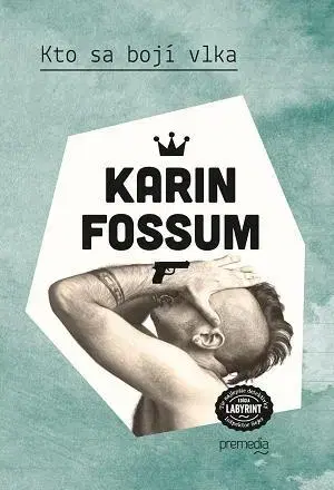 Detektívky, trilery, horory Kto sa bojí vlka - Karin Fossum,Zuzana Demjánová