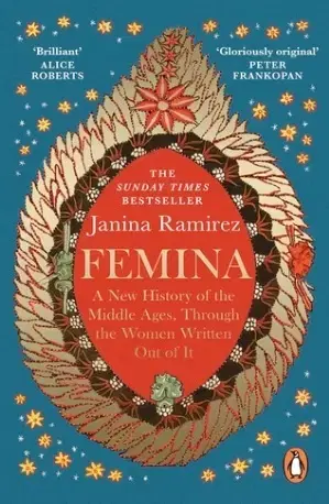 Stredovek Femina - Janina Ramirezová