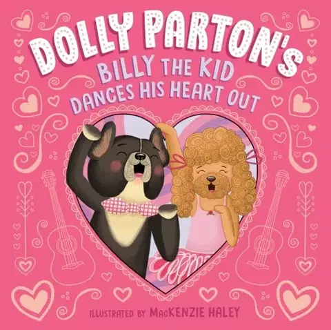 Leporelá, krabičky, puzzle knihy Dolly Parton's Billy the Kid Dances His Heart Out - Dolly Parton,Erica S. Perl