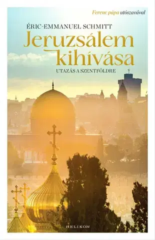 Svetová beletria Jeruzsálem kihívása - Eric Emmanuel Schmitt