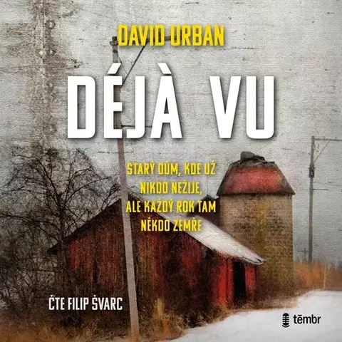 Detektívky, trilery, horory Témbr Déja vu