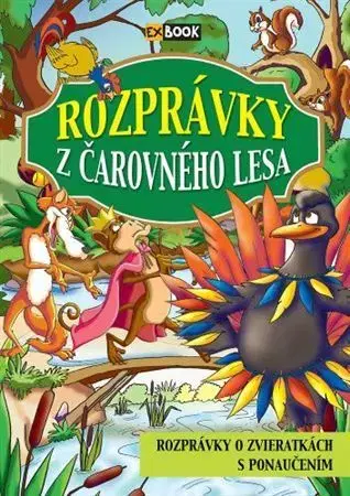 Rozprávky Rozprávky z čarovného lesa