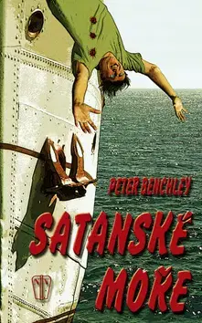 Detektívky, trilery, horory Satanské moře - Peter Benchley