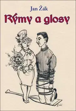 Česká poézia Rýmy a glosy - Jan Žák