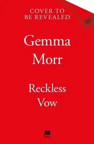 Romantická beletria Reckless Vow - Gemma Morr