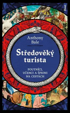 Stredovek Středověký turista - Anthony Bale