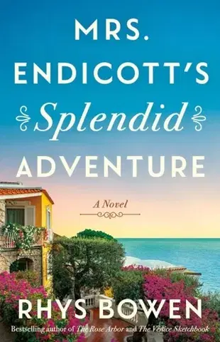 Historické romány Mrs. Endicott's Splendid Adventure - Rhys Bowen