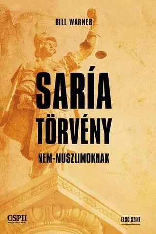 Politológia Saría törvény nem muszlimoknak - Dr. Bill Warner