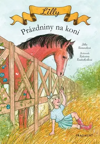 Young adults Lilly - Prázdniny na koni - Jitka Komendová
