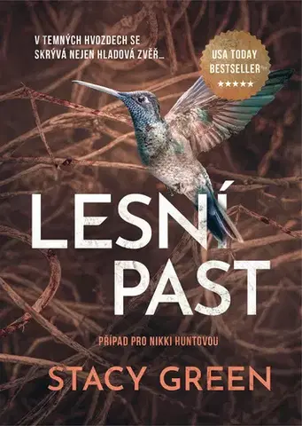 Detektívky, trilery, horory Lesní past - Stacy Green