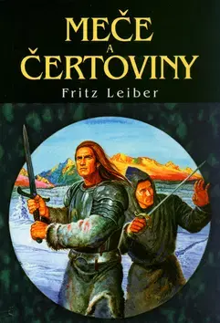 Sci-fi a fantasy Meče a čertoviny - Fritz Leiber