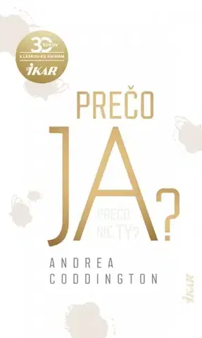 Slovenská beletria Prečo ja? - Andrea Coddington
