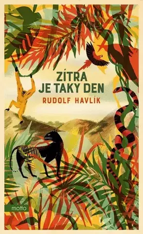Česká beletria Zítra je taky den - Rudolf Havlik